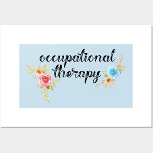 Occupational Therapy Design for Occupational Therapists Posters and Art